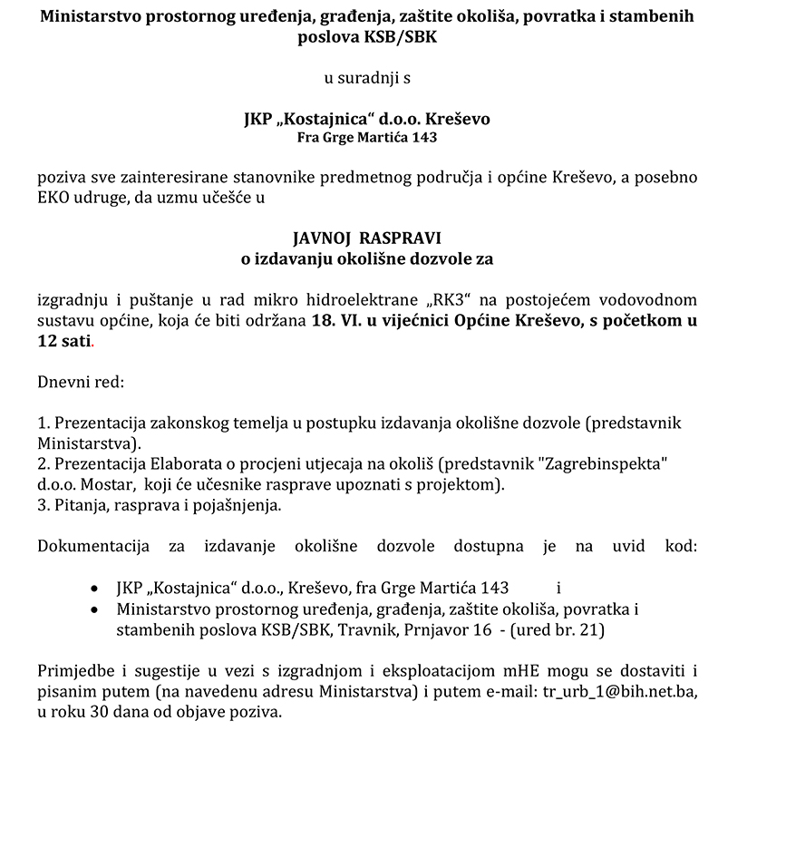 Poziv na javnu raspravu - izdavanje okolišne dozvole za izgradnju i puštanje u rad mikro hidroelektrane "RK3"