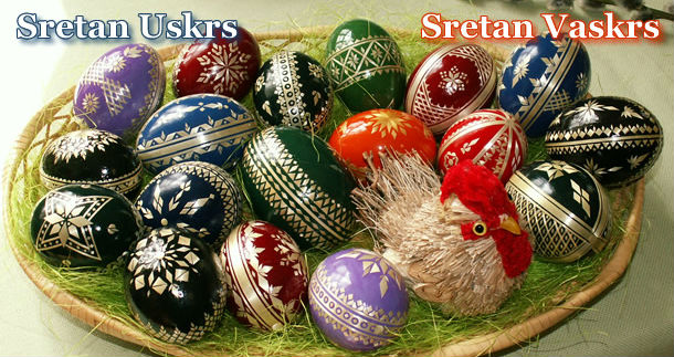Sretan Uskrs, sretan Vaskrs!