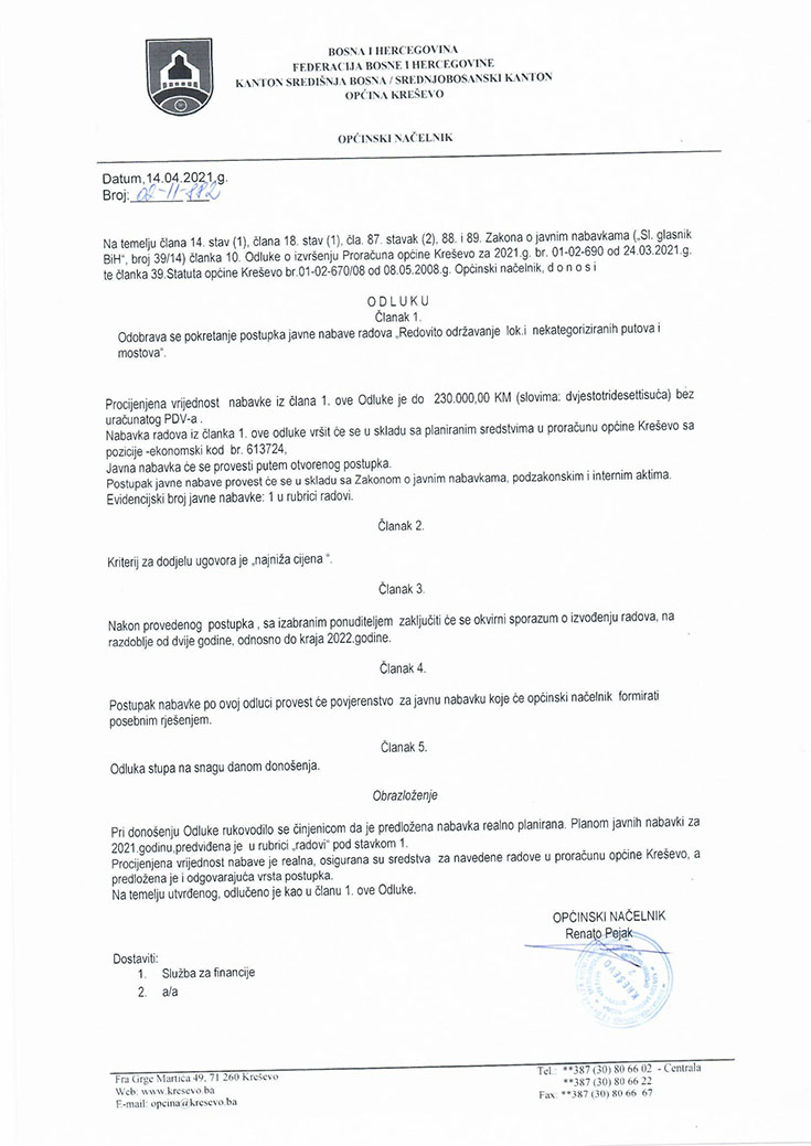 Odluka o pokretanju javne nabave radova - redovito održavanje lokalnih i nekategoriziranih putova i mostova